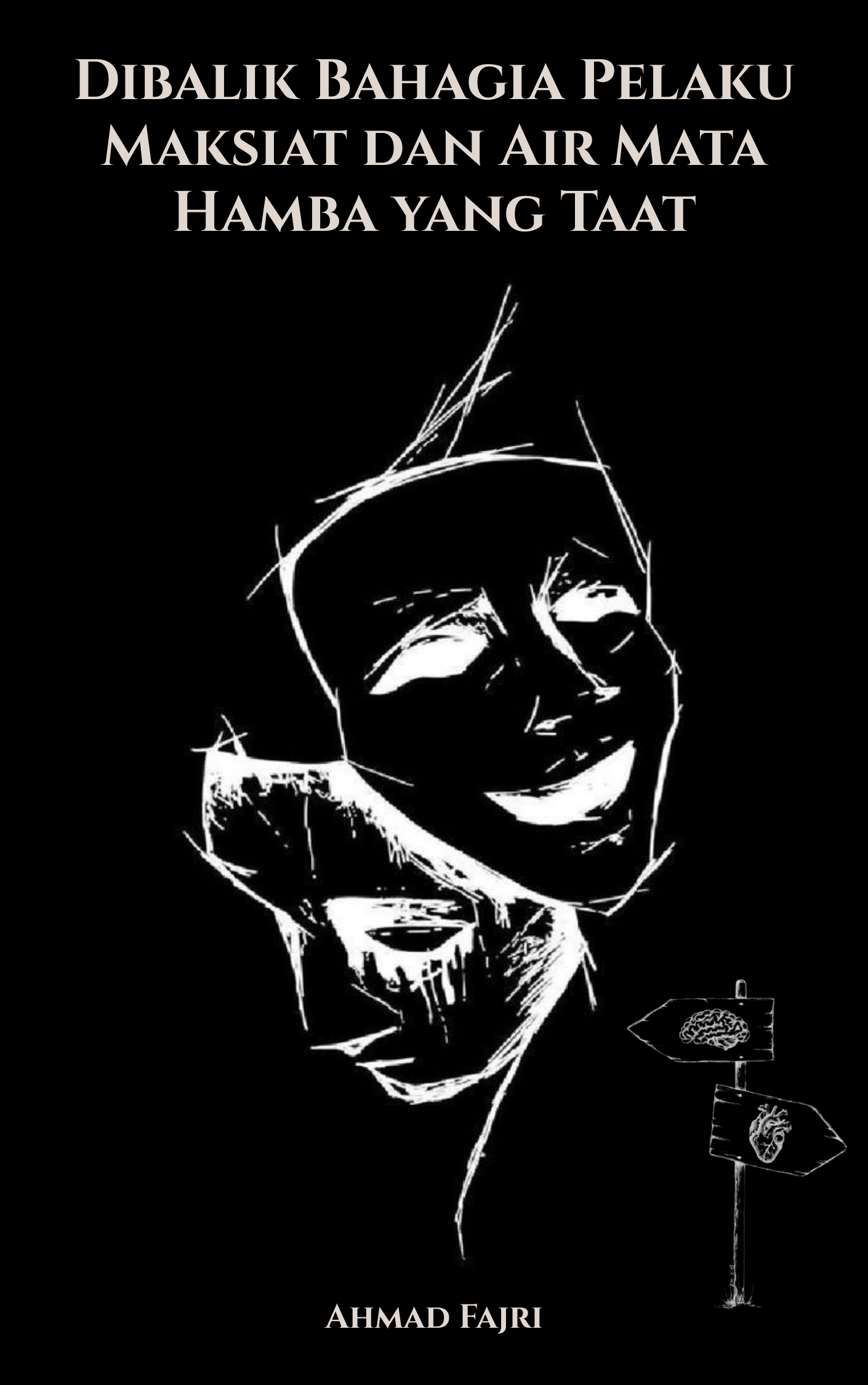 Dibalik Bahagia Pelaku Maksiat dan Air Mata Hamba Yang Taat