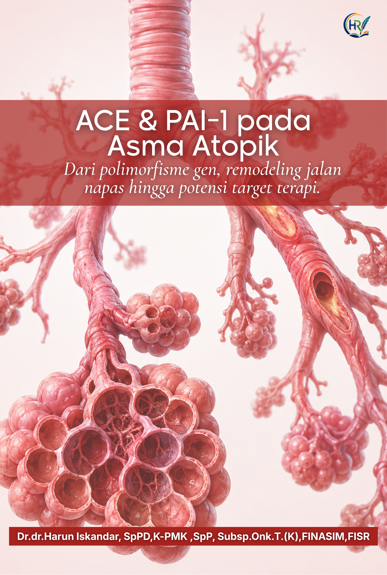 ACE & PAI-1 PADA ASMA ATOPIK: Dari Polimorfisme Gen, Remodeling Jalan Napas Hingga Potensi Target Terapi. - Image 1